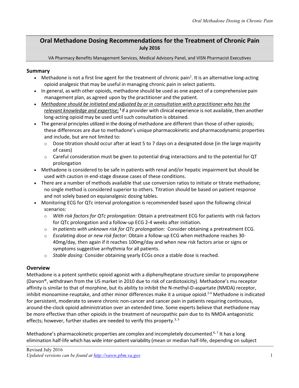 Oral Methadone Dosing Recommendations for the Treatment of Chronic Pain July 2016