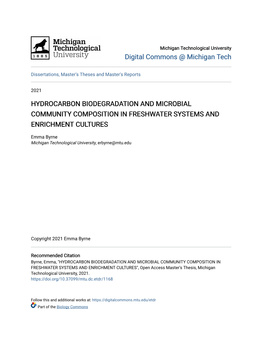 Hydrocarbon Biodegradation and Microbial Community Composition in Freshwater Systems and Enrichment Cultures