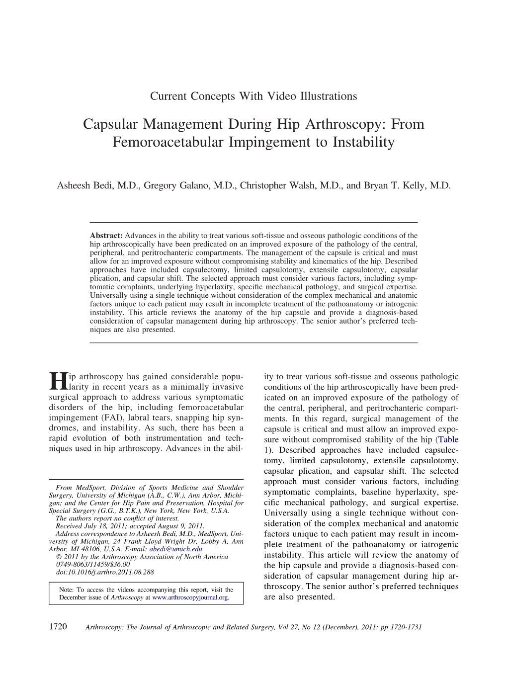 Capsular Management During Hip Arthroscopy: from Femoroacetabular Impingement to Instability