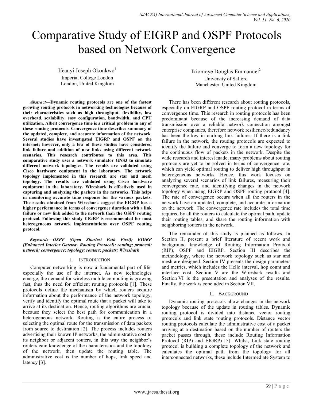 Comparative Study of EIGRP and OSPF Protocols Based on Network Convergence