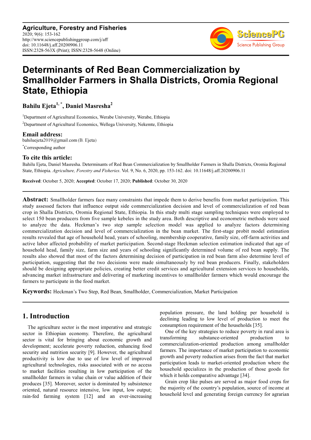 Determinants of Red Bean Commercialization by Smallholder Farmers in Shalla Districts, Oromia Regional State, Ethiopia