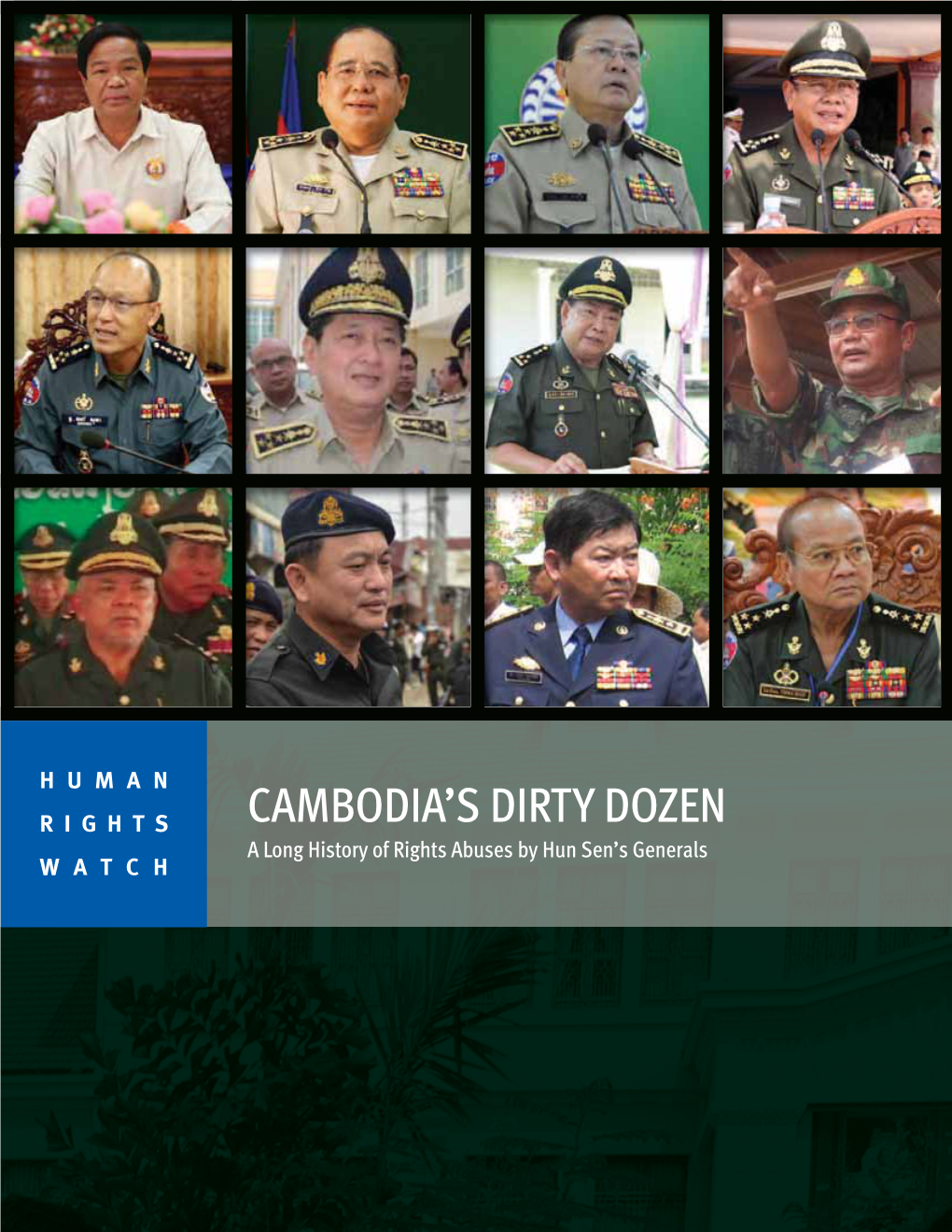 Cambodia's Dirty Dozen