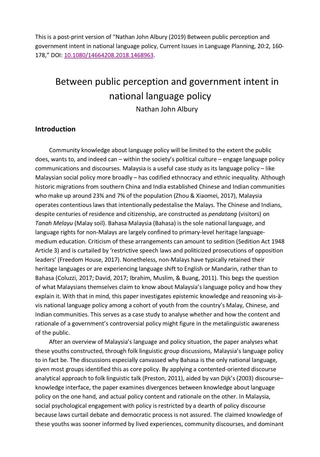Between Public Perception and Government Intent in National Language Policy, Current Issues in Language Planning, 20:2, 160- 178,” DOI: 10.1080/14664208.2018.1468963
