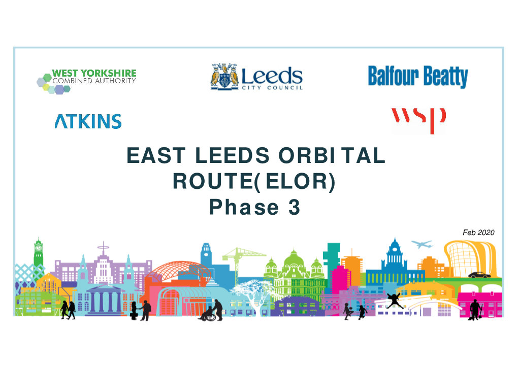 EAST LEEDS ORBI TAL ROUTE( ELOR) Phase 3