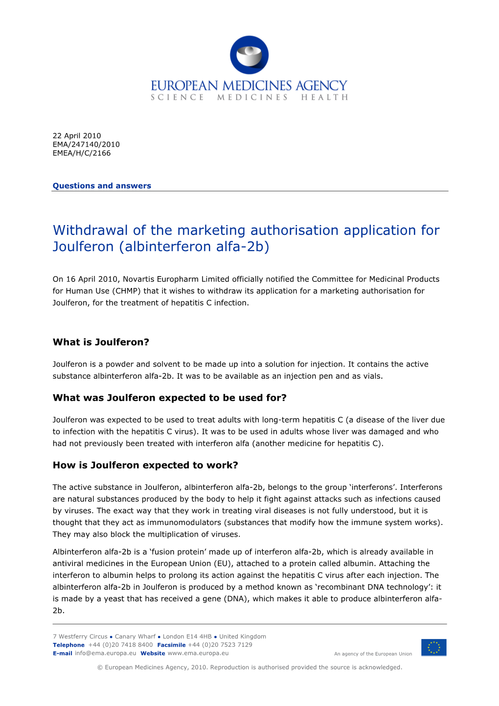 Withdrawal of the Marketing Authorisation Application for Joulferon (Albinterferon Alfa-2B)