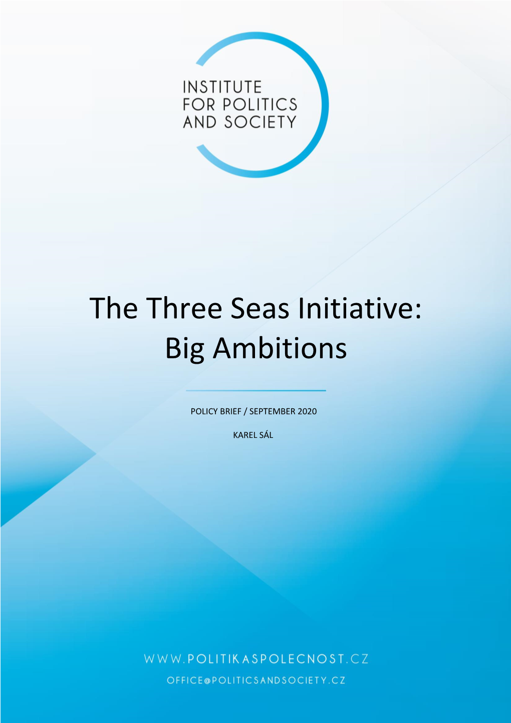 The Three Seas Initiative: Big Ambitions