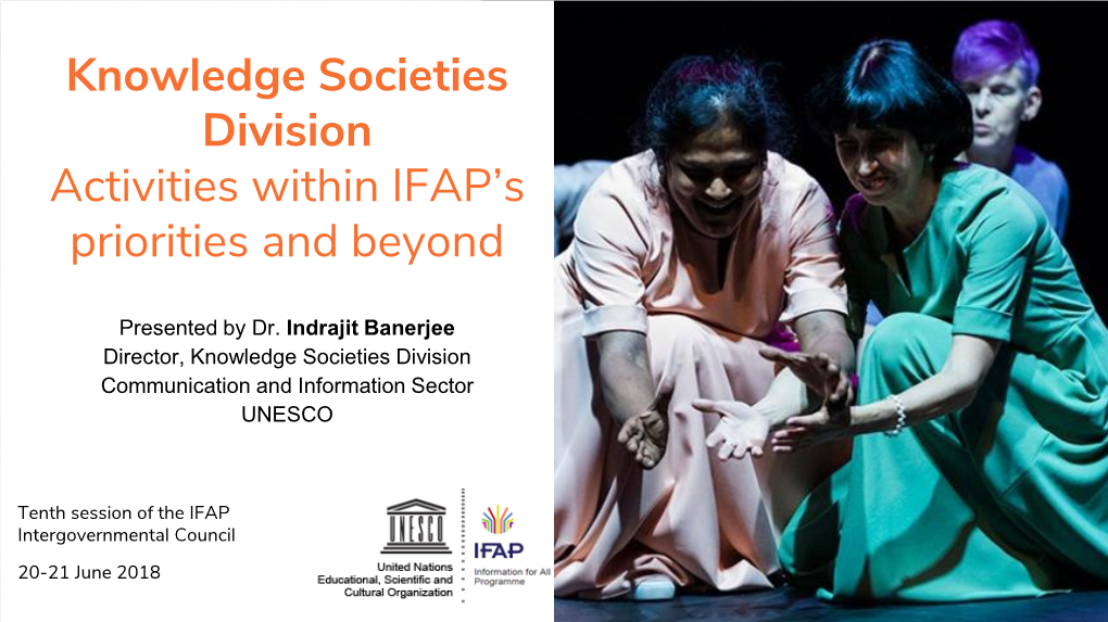 Knowledge Societies Division Activities Within IFAP’S Priorities and Beyond