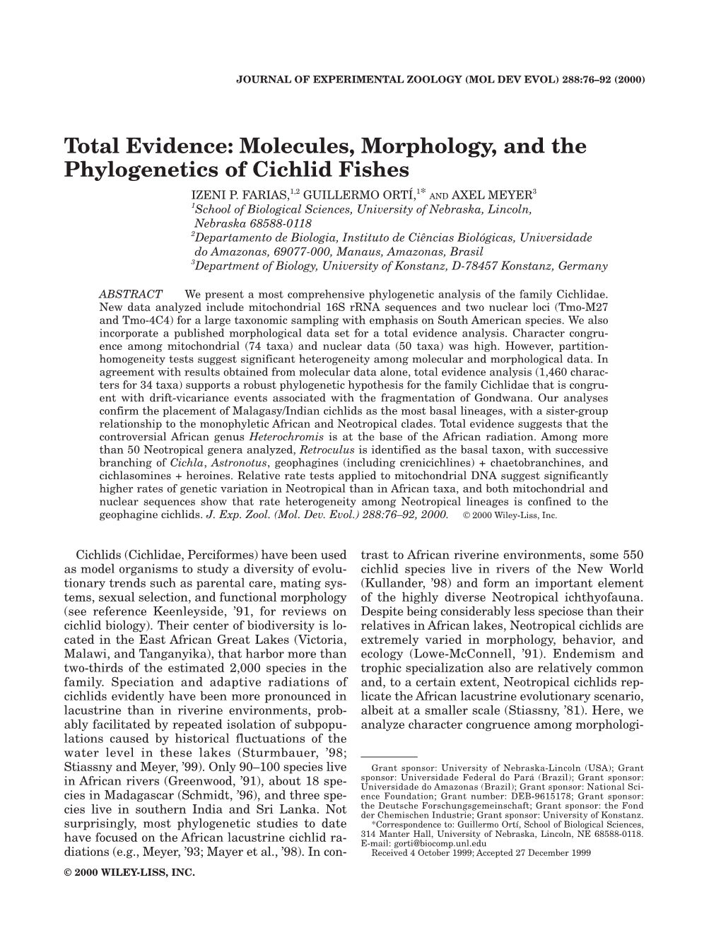 Molecules, Morphology, and the Phylogenetics of Cichlid Fishes