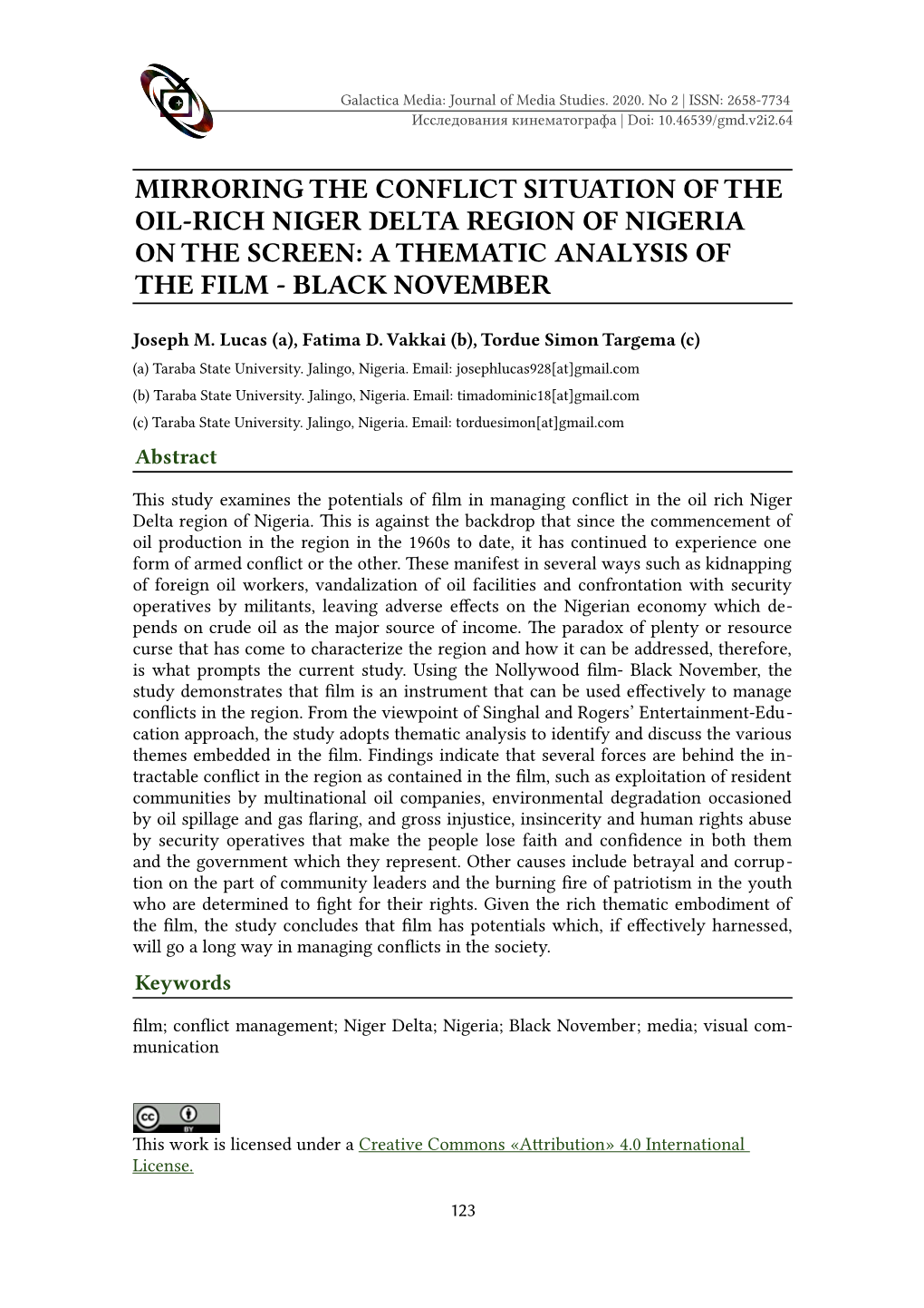 Mirroring the Conflict Situation of the Oil-Rich Niger Delta Region of Nigeria on the Screen: a Thematic Analysis of the Film - Black November