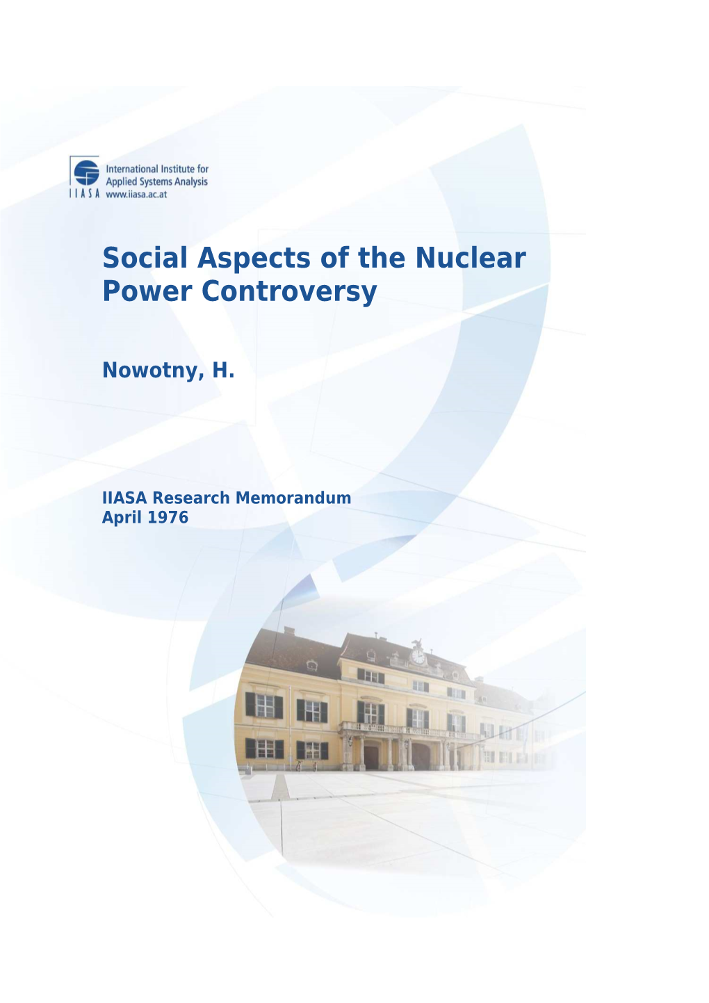 Social Aspects of the Nuclear Power Controversy