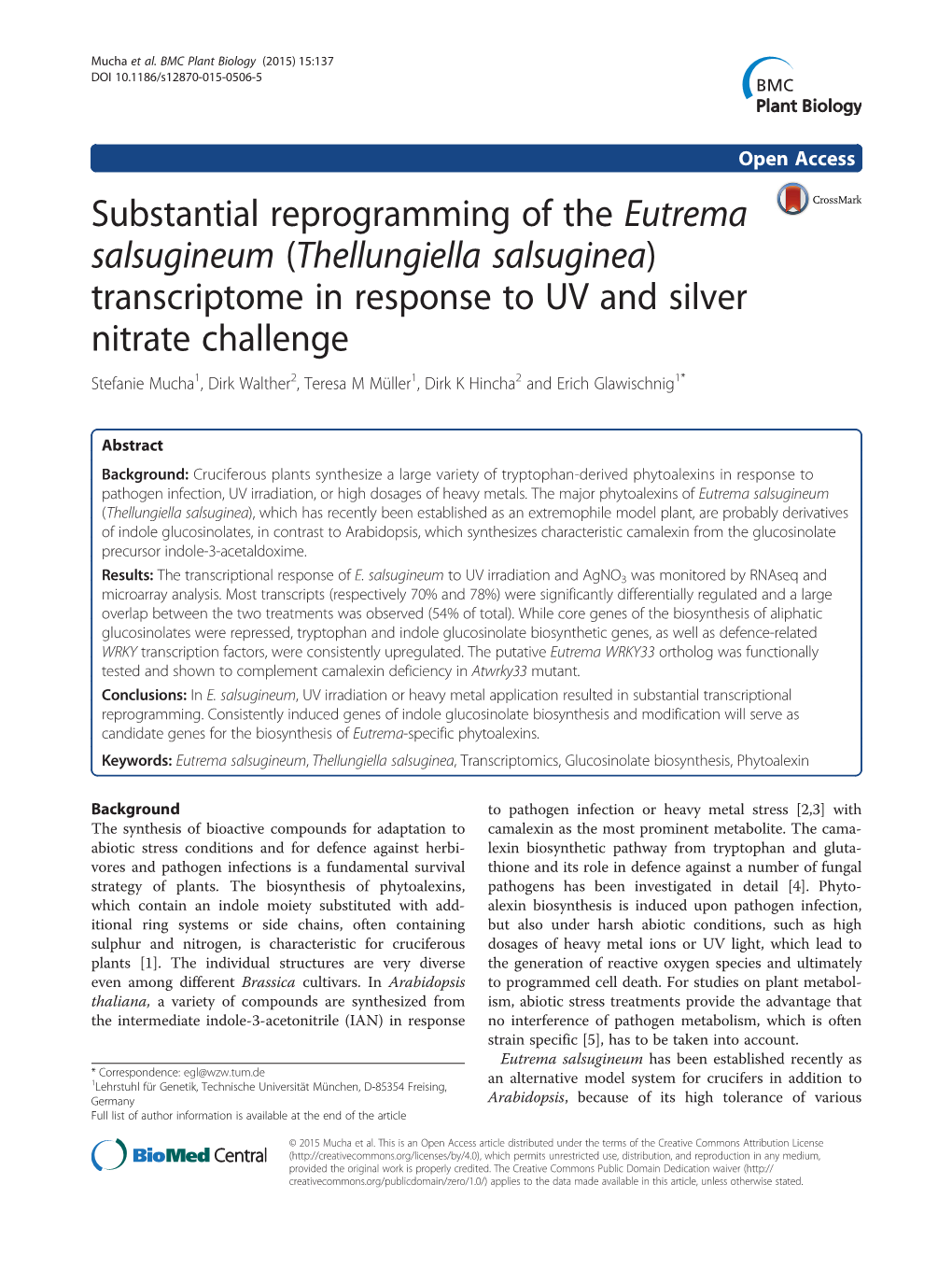 Substantial Reprogramming of the Eutrema Salsugineum