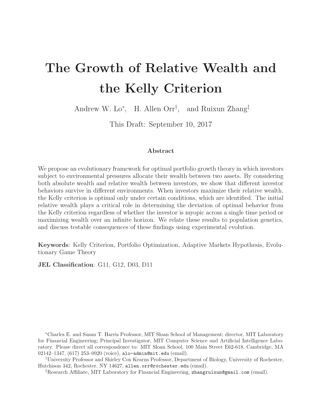 The Growth of Relative Wealth and the Kelly Criterion