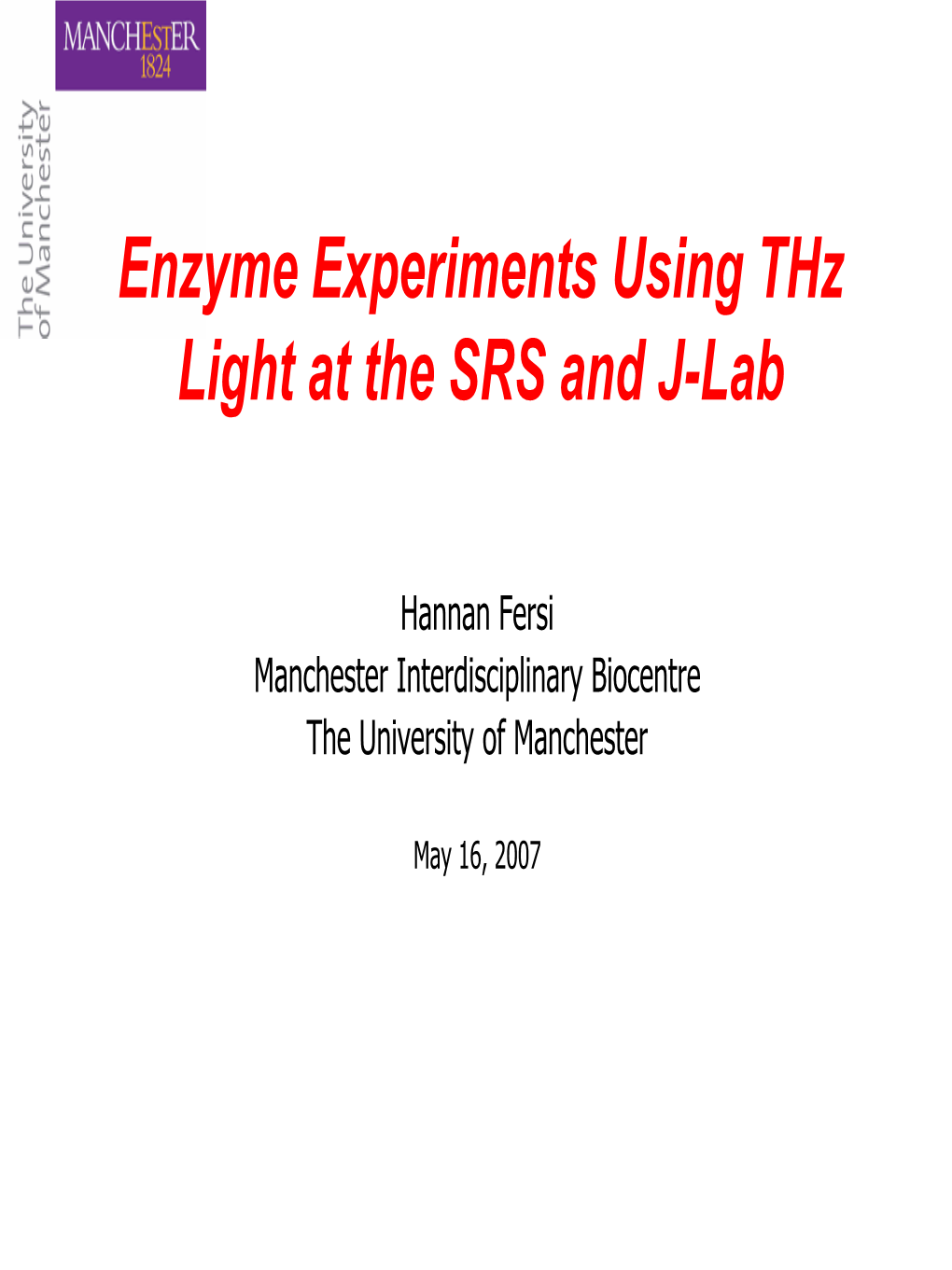 Thz Spectroscopy in Enzyme Catalysis