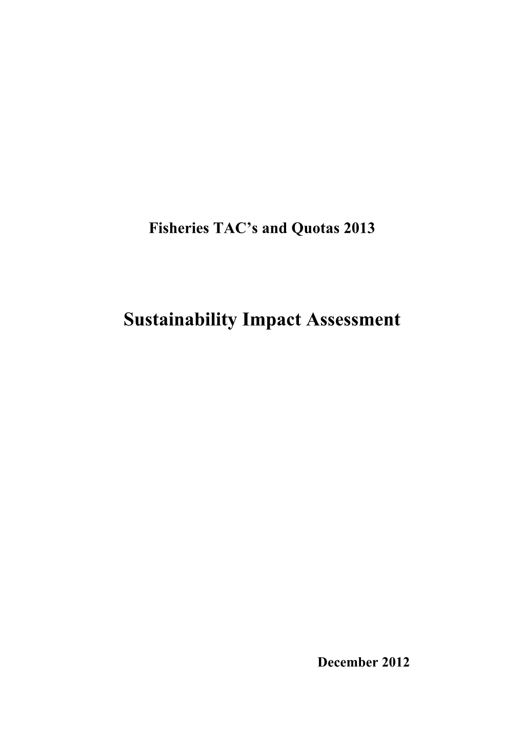 Fisheries TAC S and Quotas 2013