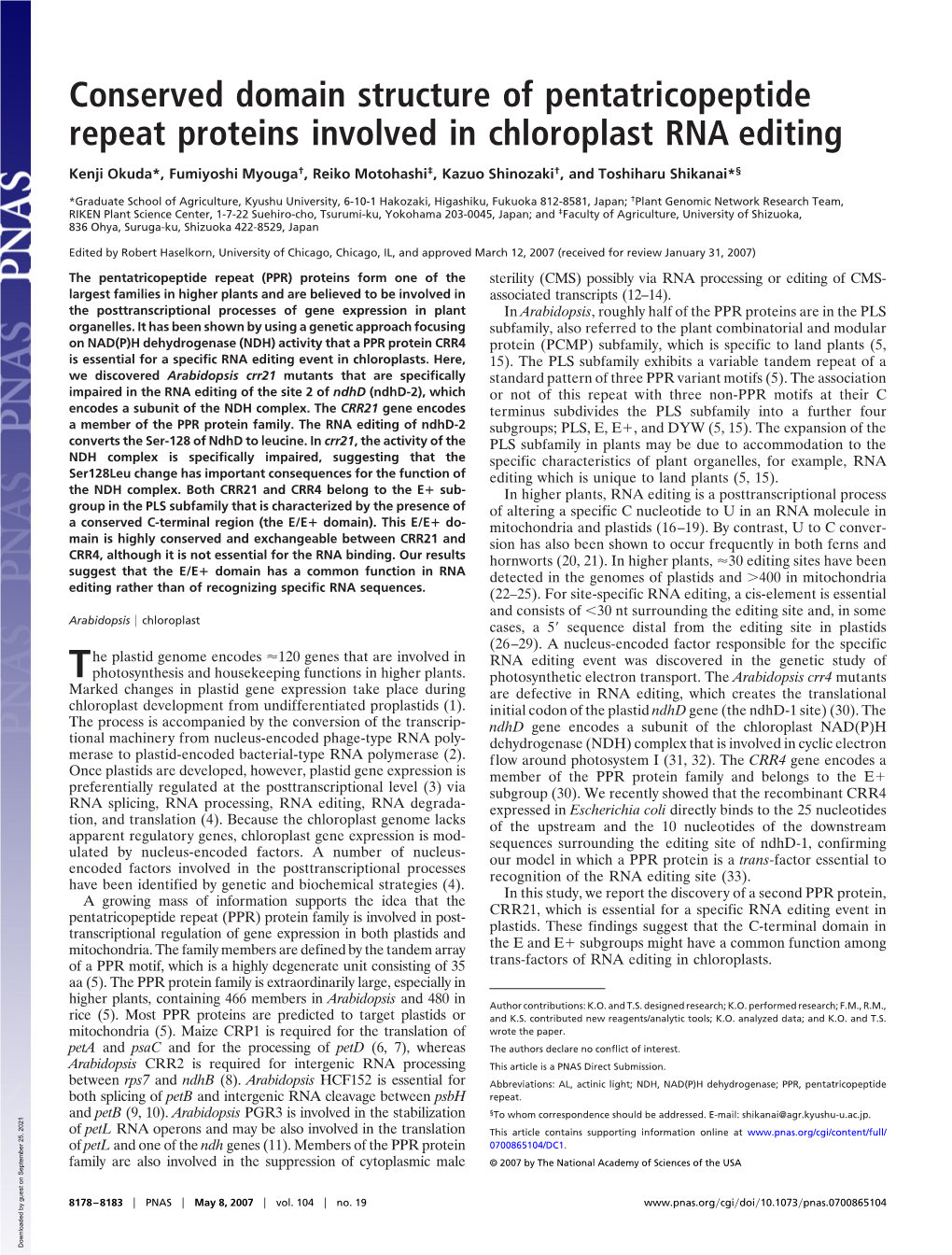 Conserved Domain Structure of Pentatricopeptide Repeat Proteins Involved in Chloroplast RNA Editing