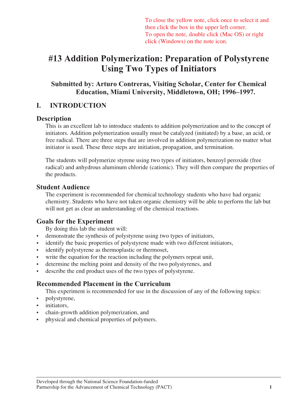 13 Addition Polymerization: Preparation of Polystyrene Using Two Types of Initiators