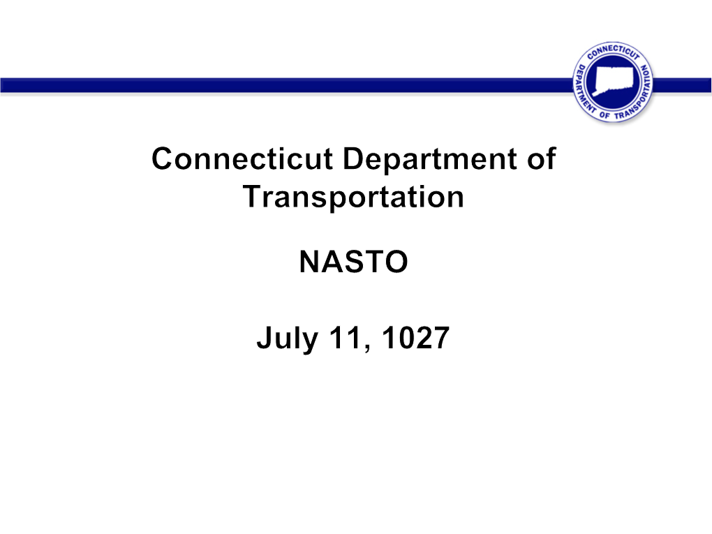 The Connecticut Department of Transportation Transportation