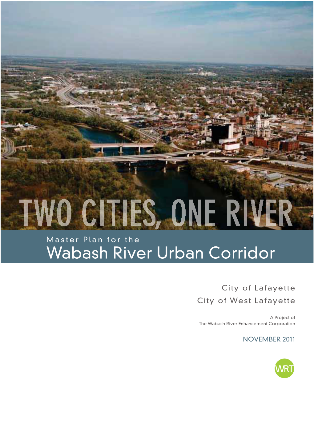 Master Plan for the Wabash River Urban Corridor