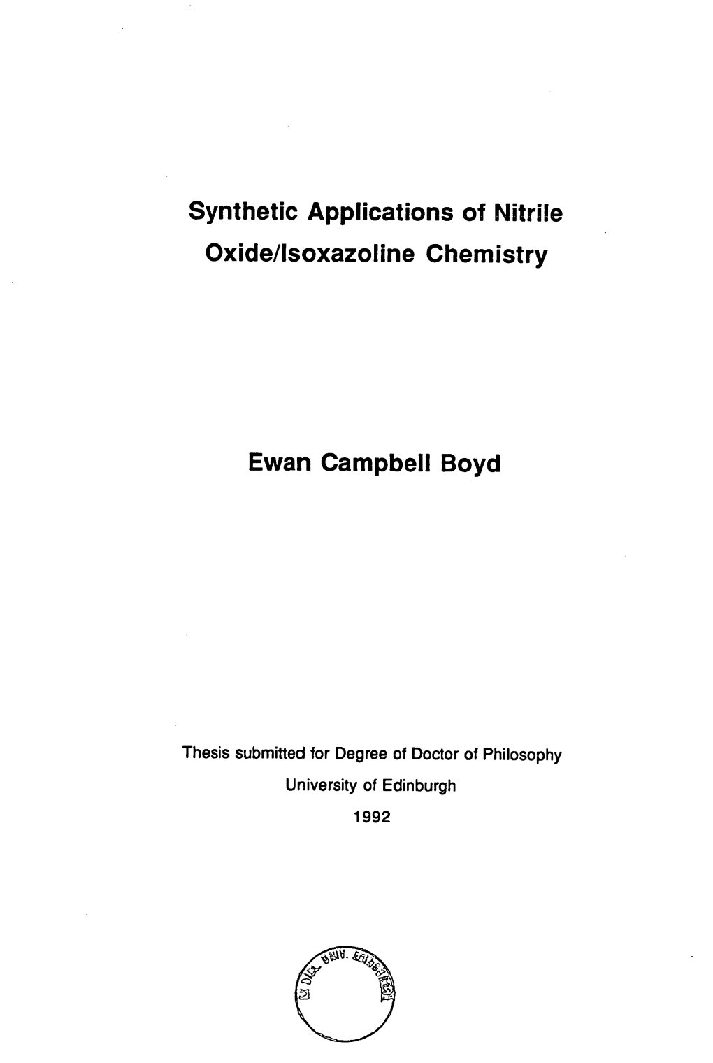 Synthetic Applications of Nitrile Oxide/Isoxazoline Chemistry Ewan