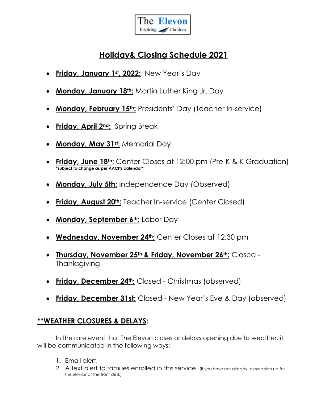 Holiday& Closing Schedule 2021