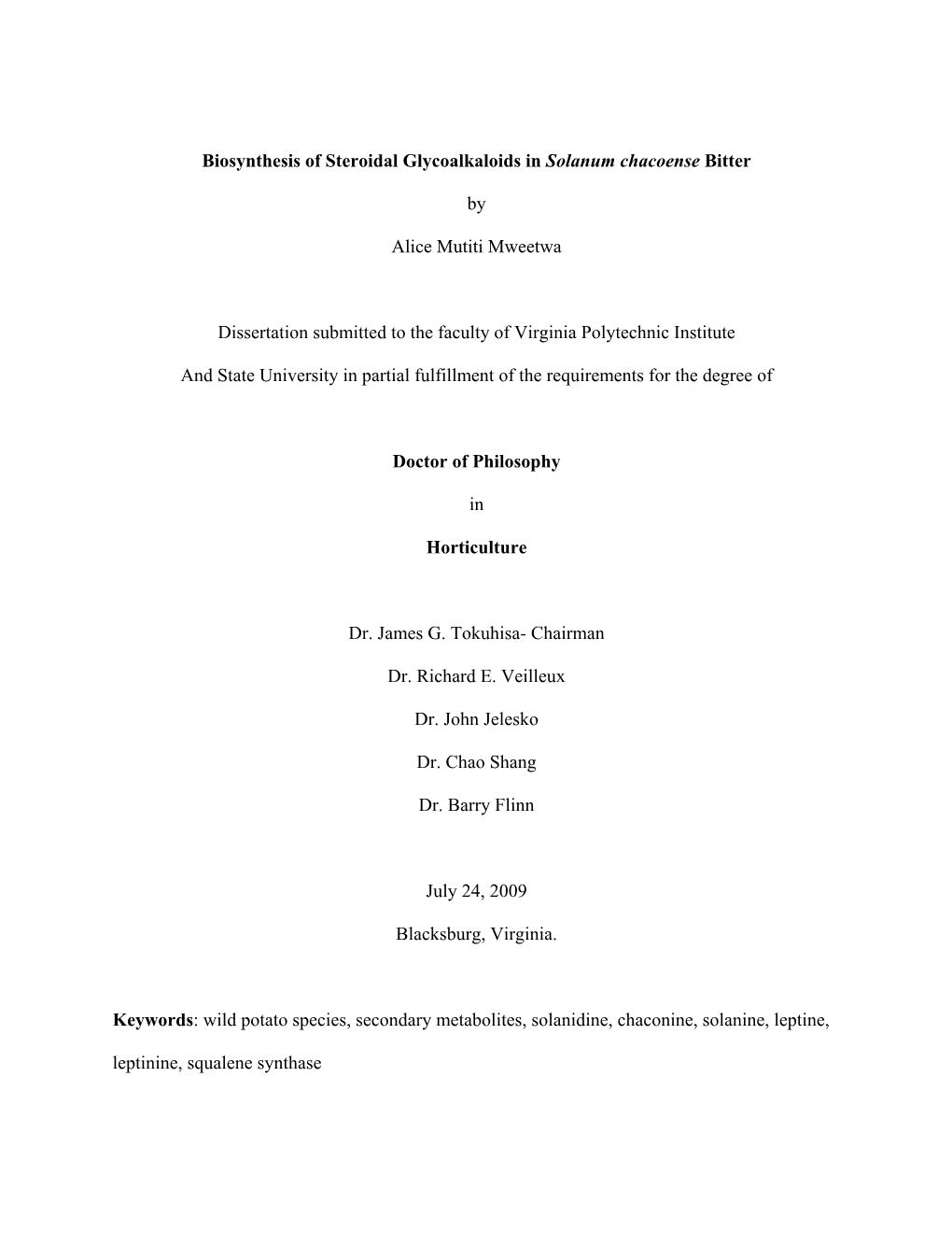 Biosynthesis of Steroidal Glycoalkaloids in Solanum Chacoense Bitter