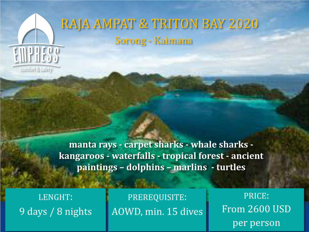 Raja Ampat & Triton Bay 2020