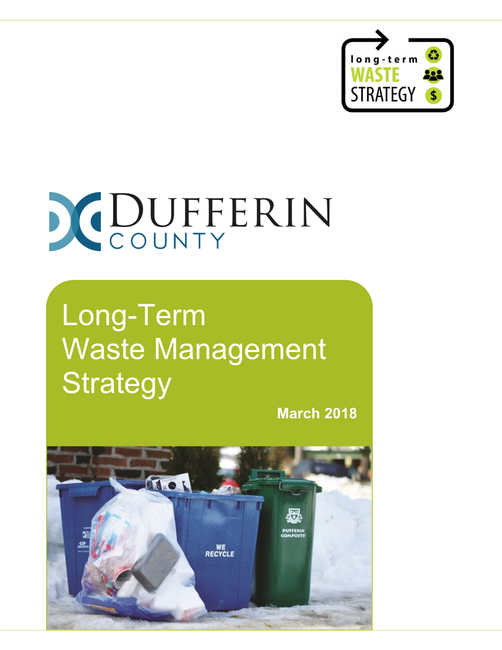 Long-Term Waste Management Strategy Approved March 2018