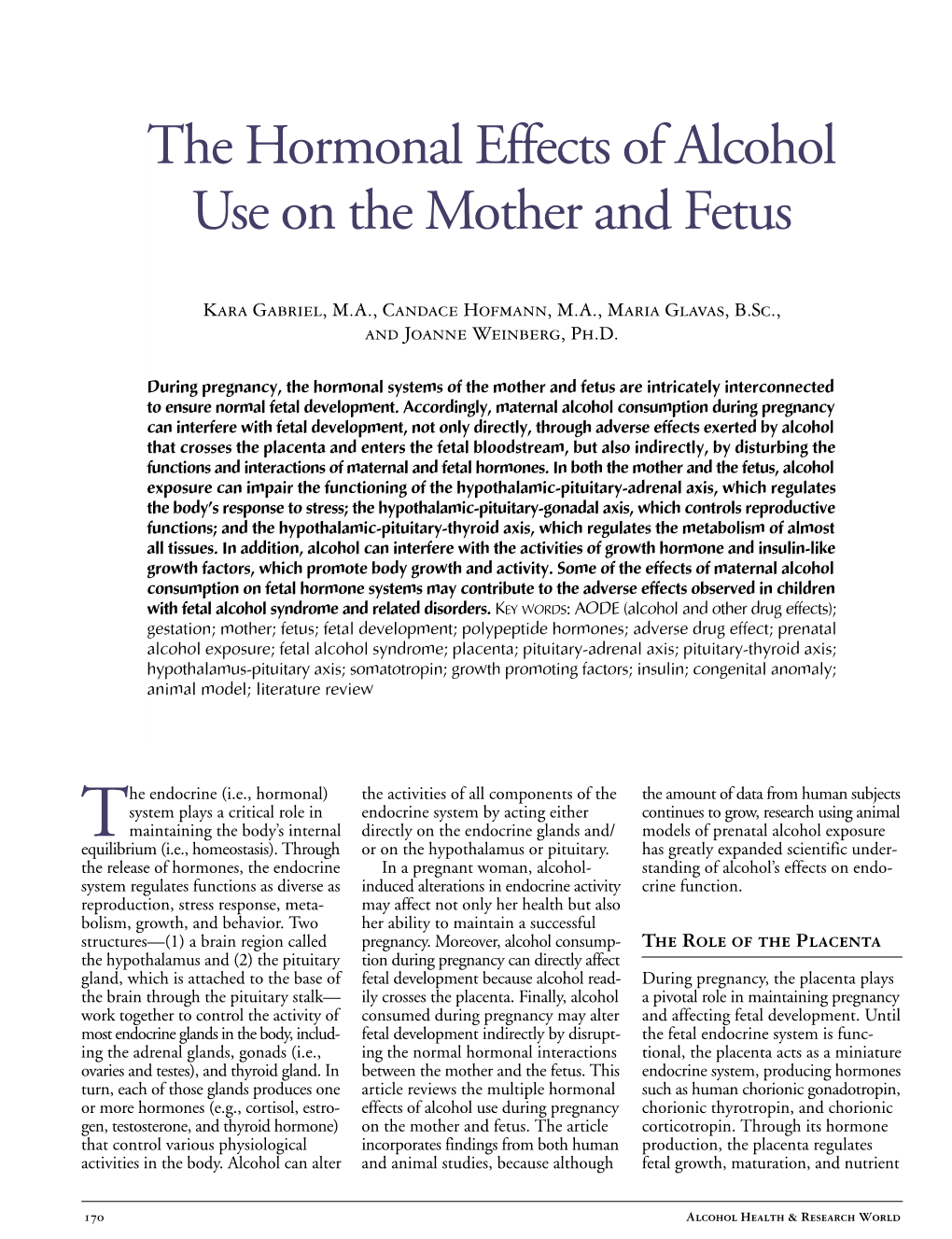 The Hormonal Effects of Alcohol Use on the Mother and Fetus