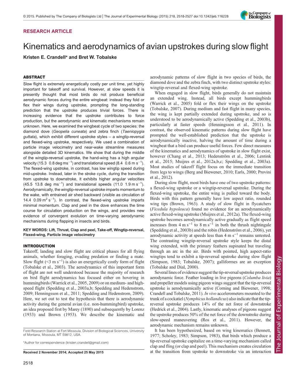 Kinematics and Aerodynamics of Avian Upstrokes During Slow Flight Kristen E