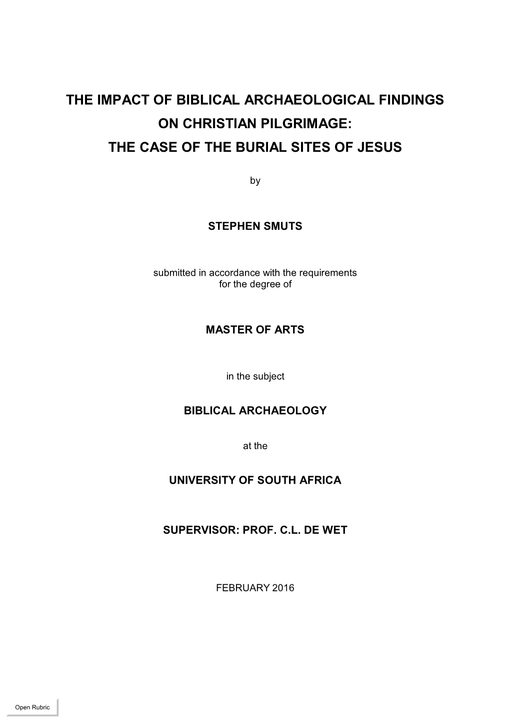 The Impact of Biblical Archaeological Findings on Christian Pilgrimage: the Case of the Burial Sites of Jesus