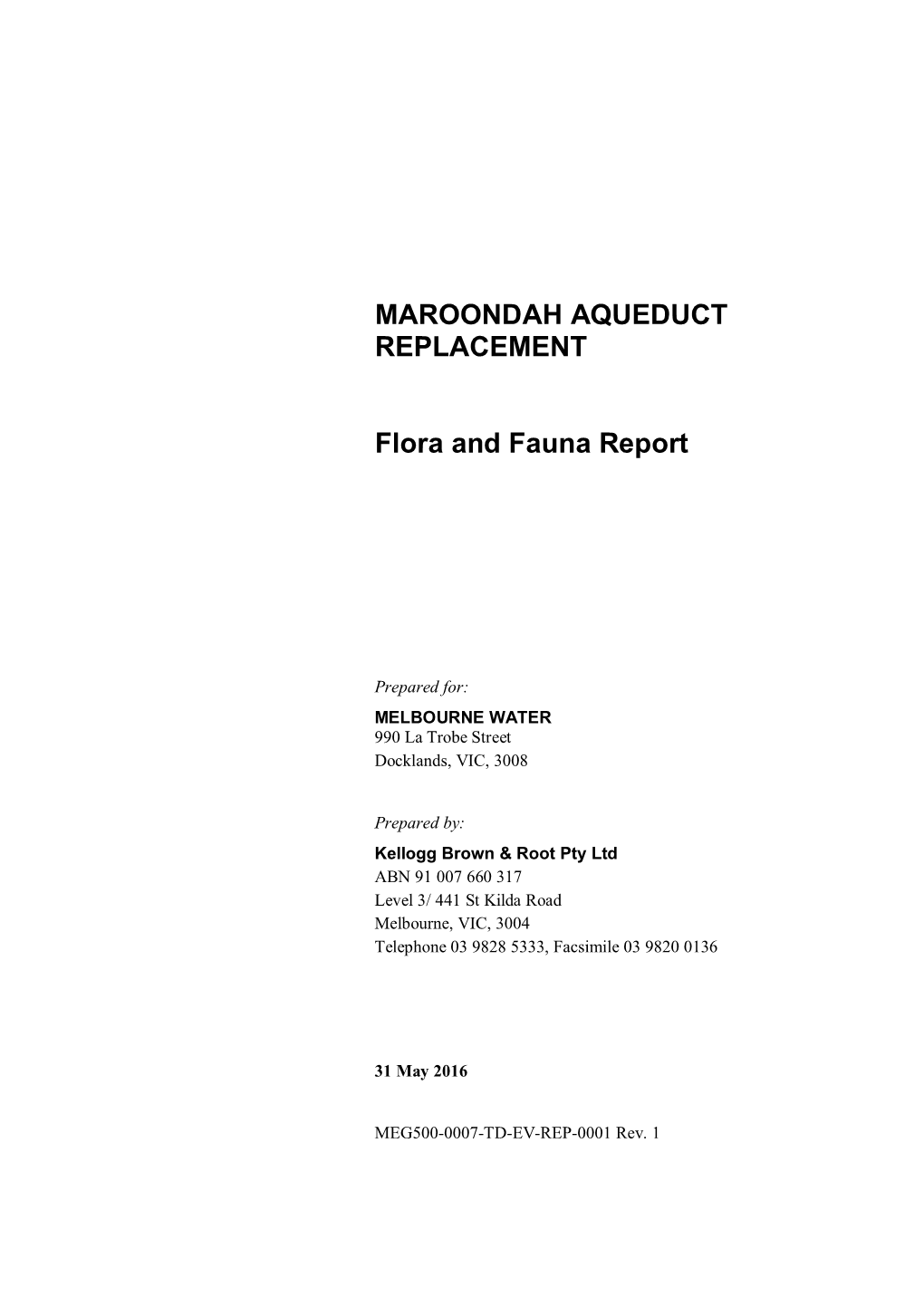 MAROONDAH AQUEDUCT REPLACEMENT Flora and Fauna