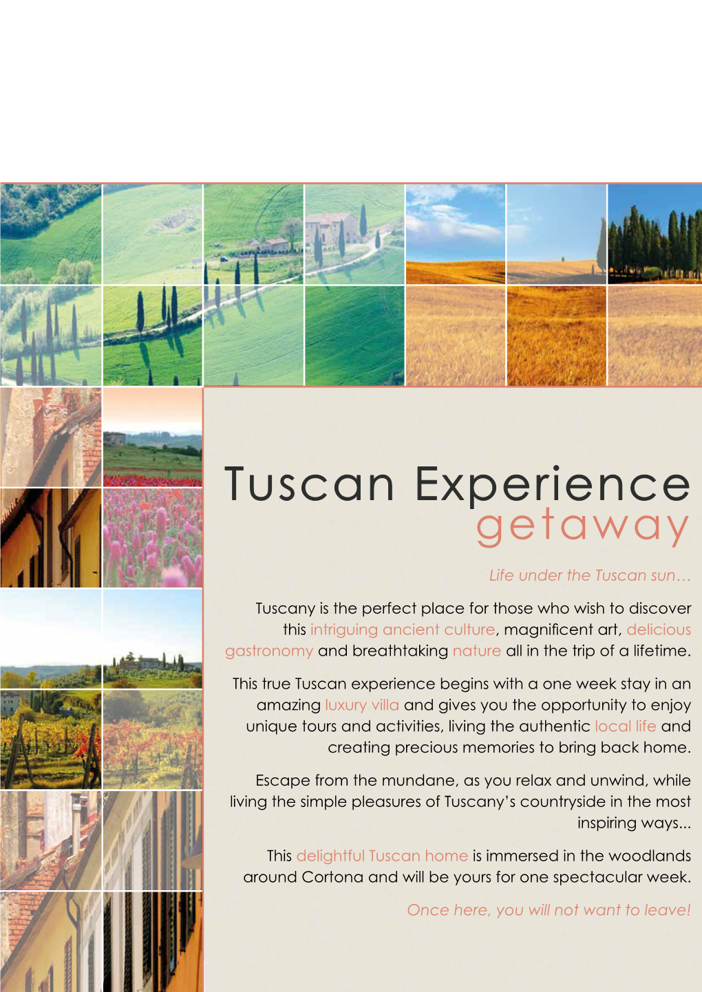 Tuscan Experience Getaway