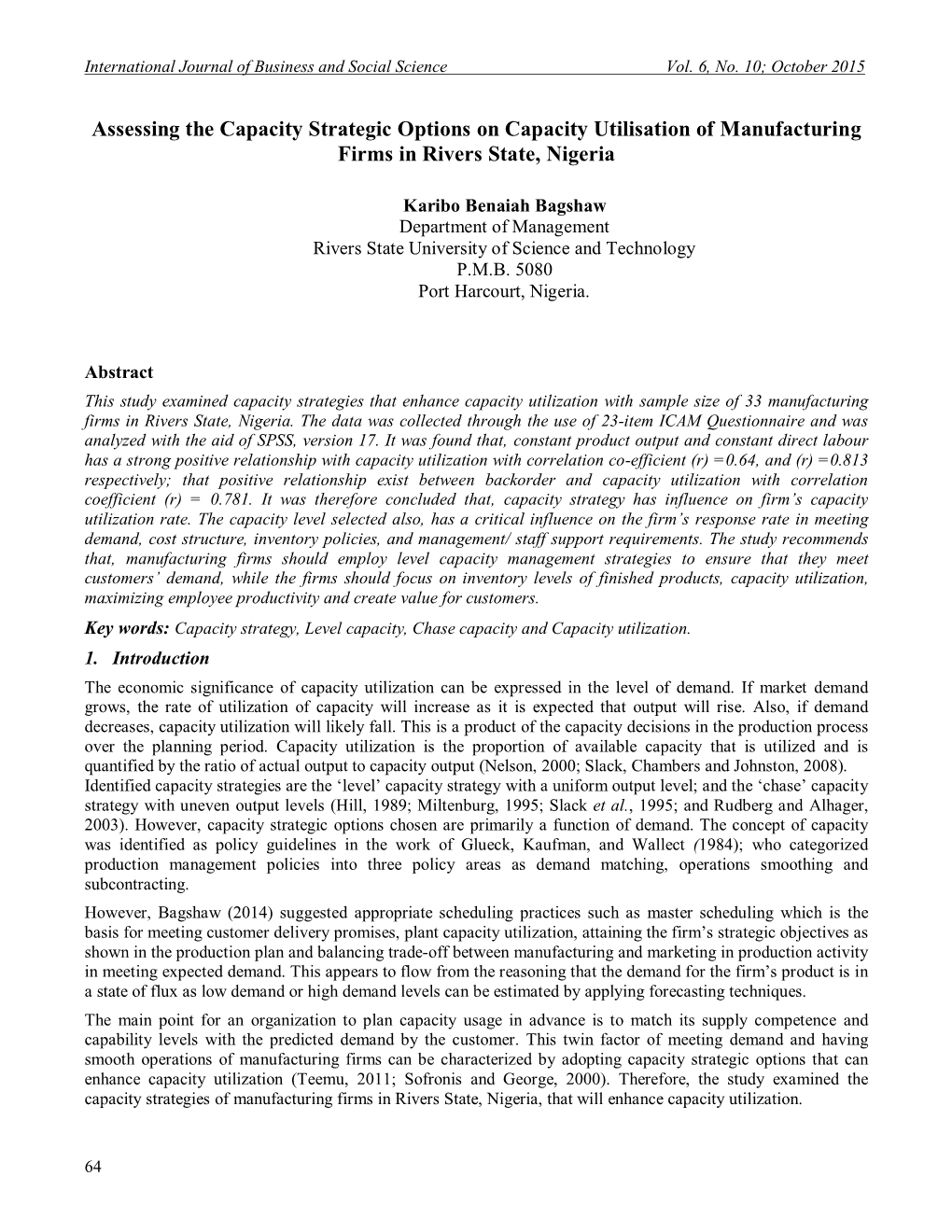 Assessing the Capacity Strategic Options on Capacity Utilisation of Manufacturing Firms in Rivers State, Nigeria