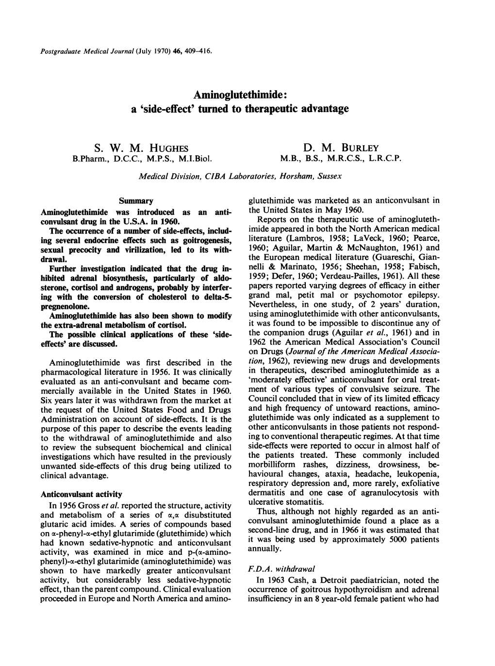 Aminoglutethimide: a 'Side-Effect' Turned to Therapeutic Advantage