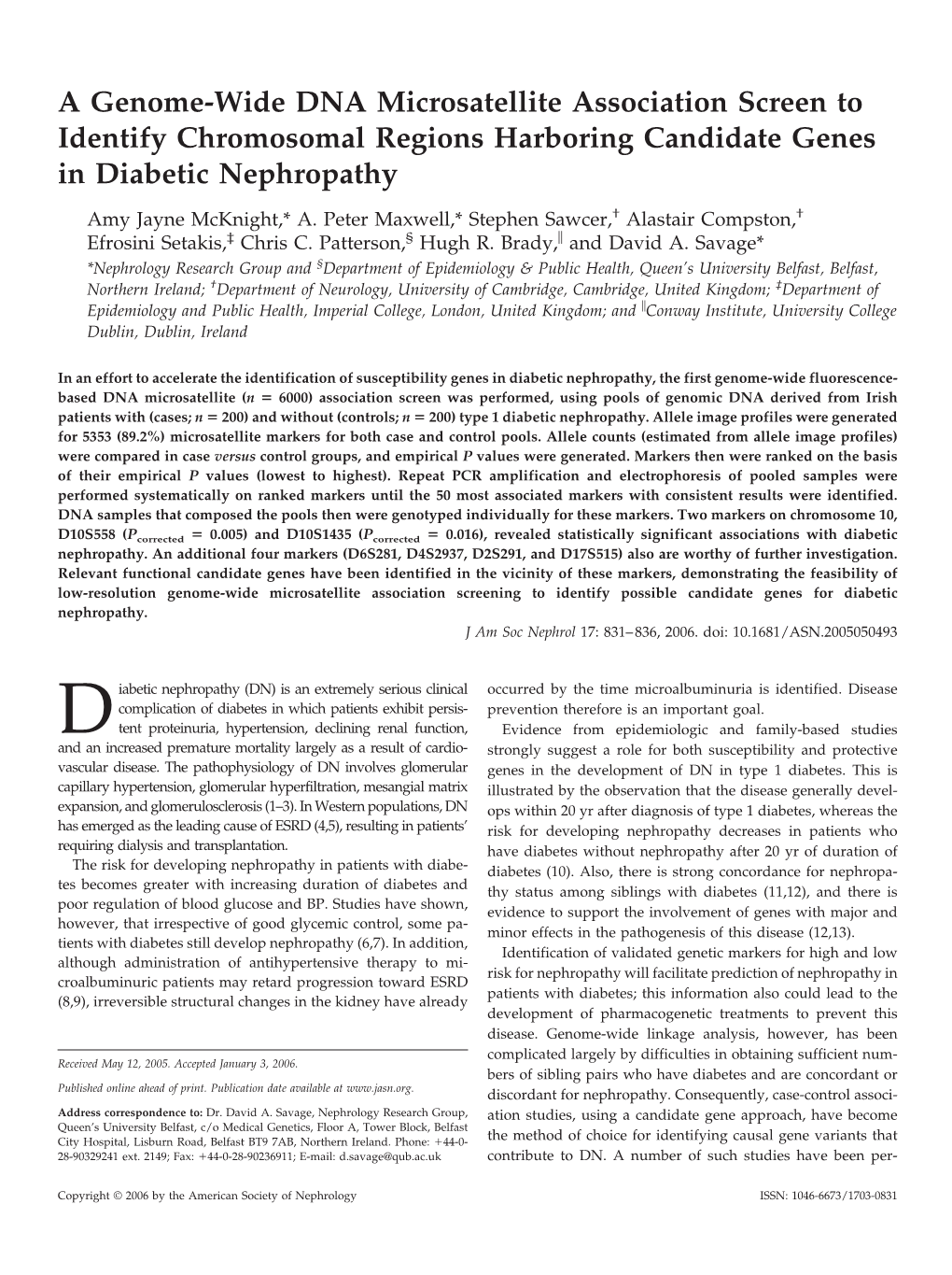 A Genome-Wide DNA Microsatellite Association Screen to Identify Chromosomal Regions Harboring Candidate Genes in Diabetic Nephropathy