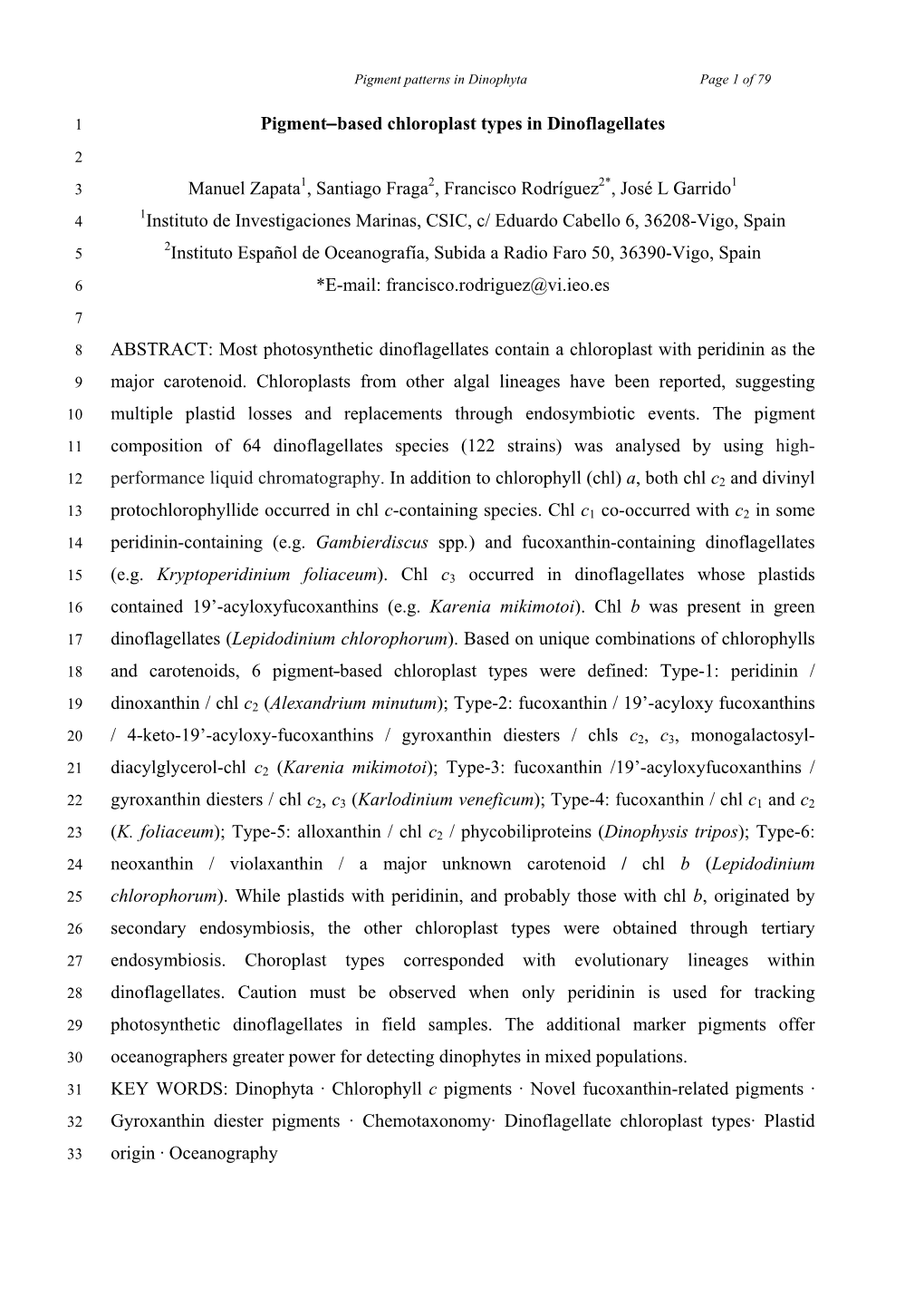 Pigment−Based Chloroplast Types in Dinoflagellates Manuel Zapata1