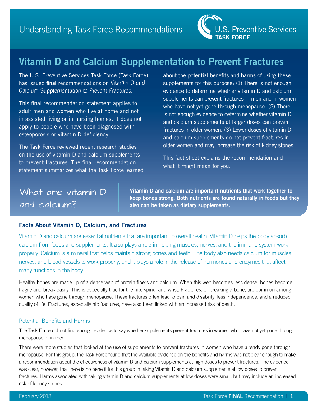 Vitamin D and Calcium Supplementation to Prevent Fractures