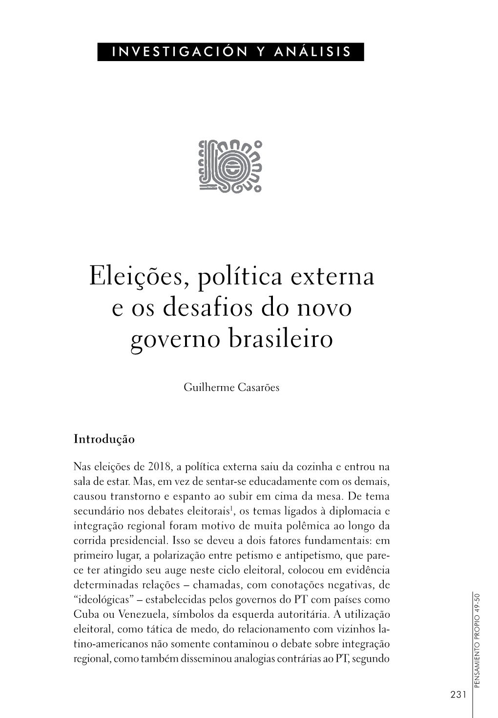 Eleições, Política Externa E Os Desafios Do Novo Governo Brasileiro