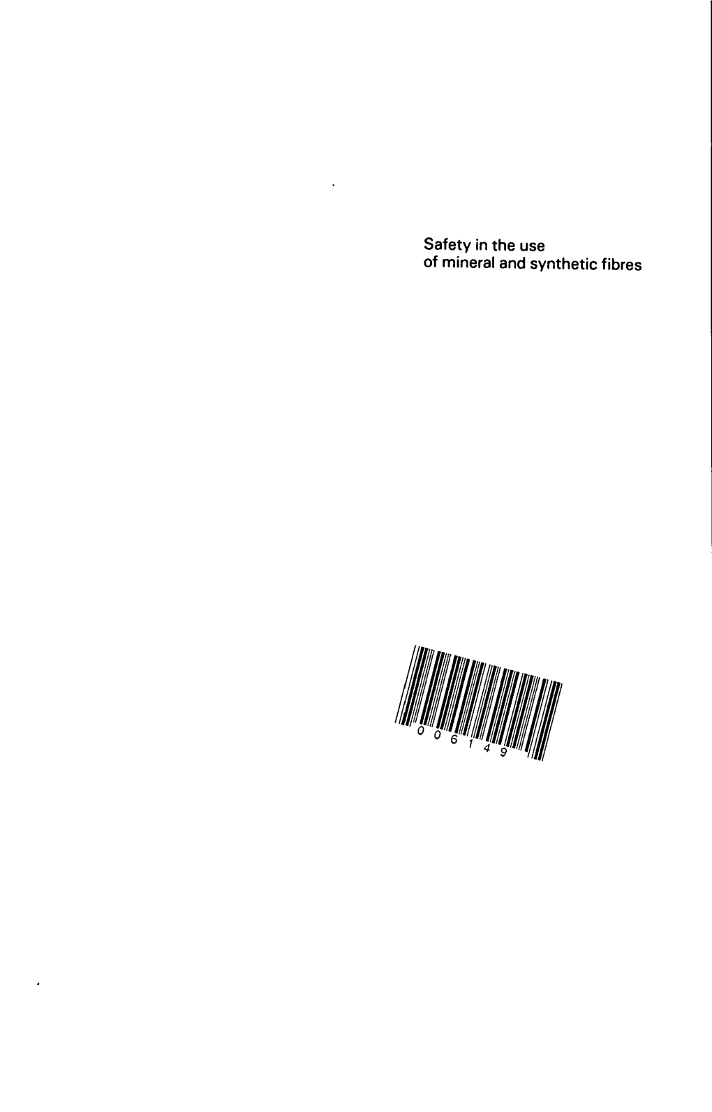 Safety in the Use of Mineral and Synthetic Fibrespdf