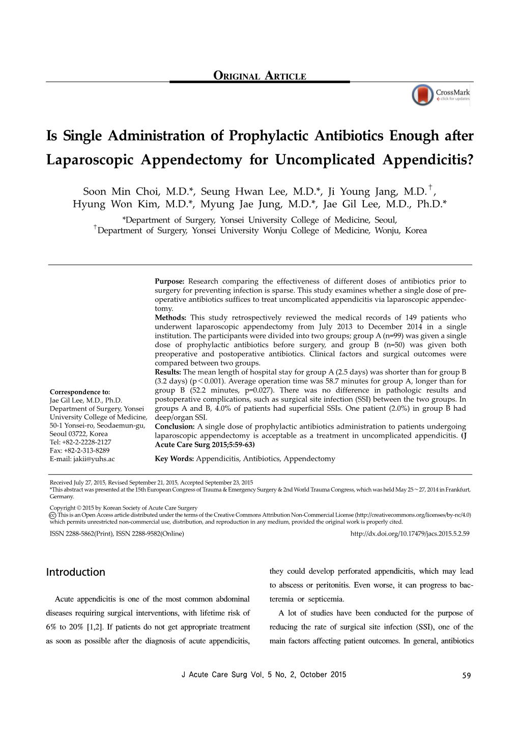 Is Single Administration of Prophylactic Antibiotics Enough After Laparoscopic Appendectomy for Uncomplicated Appendicitis?