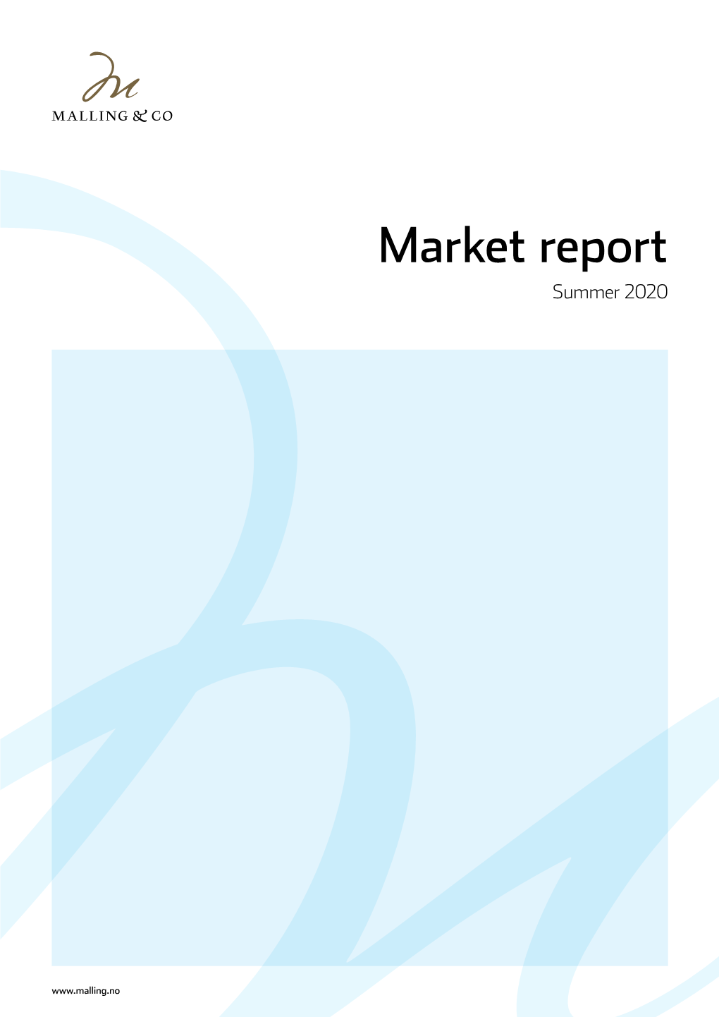 Market Report Summer 2020
