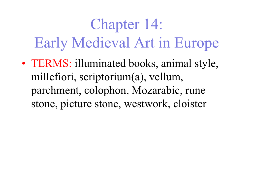 Early Medieval Art in Europe