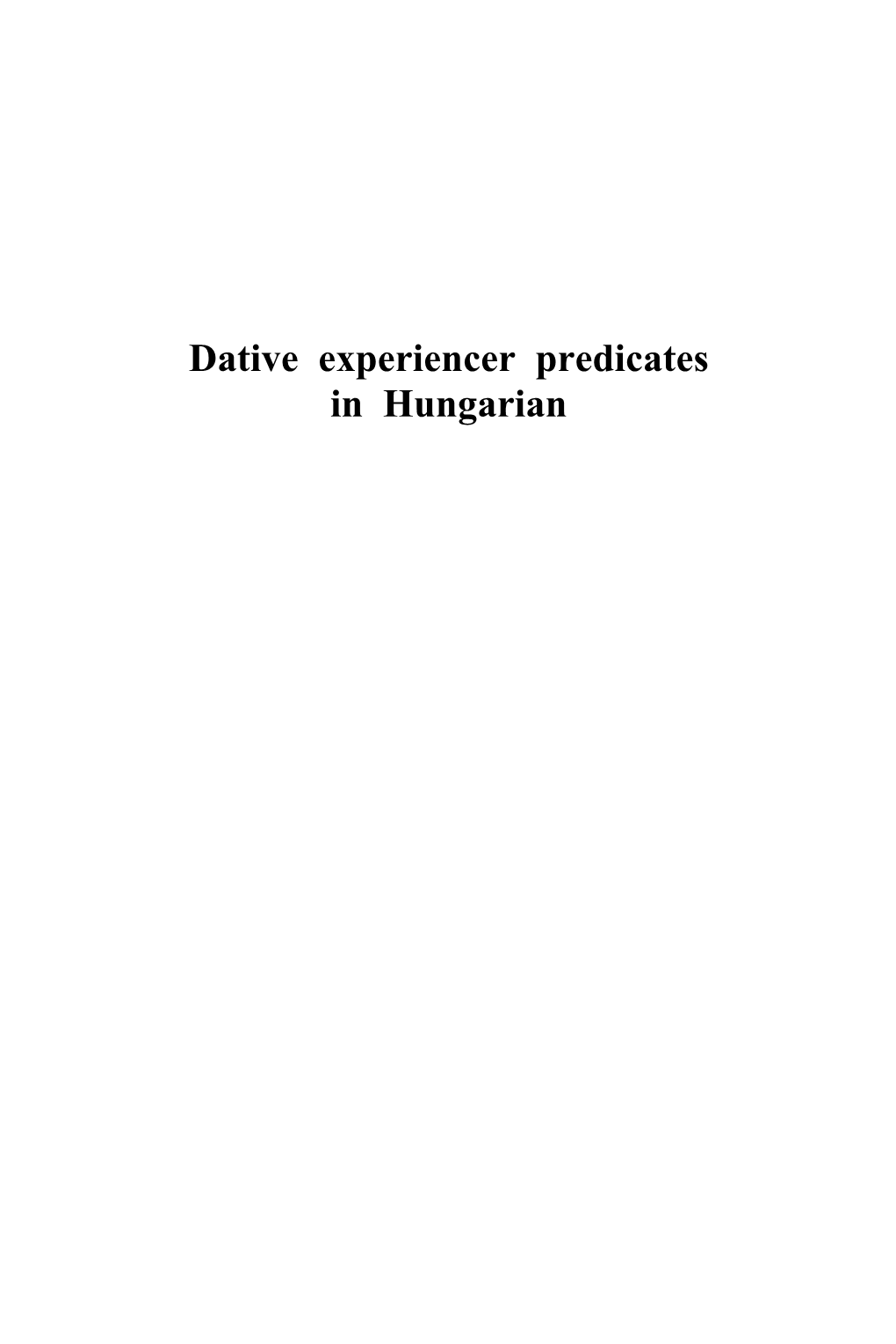 Dative Experiencer Predicates in Hungarian