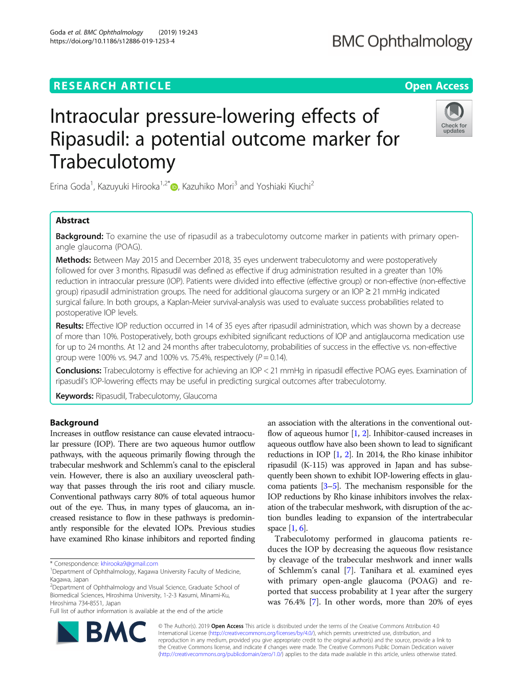 Intraocular Pressure-Lowering Effects of Ripasudil: a Potential Outcome