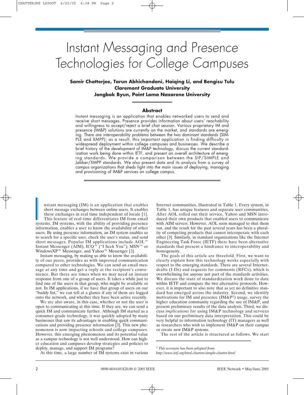 Instant Messaging and Presence Technologies for College Campuses