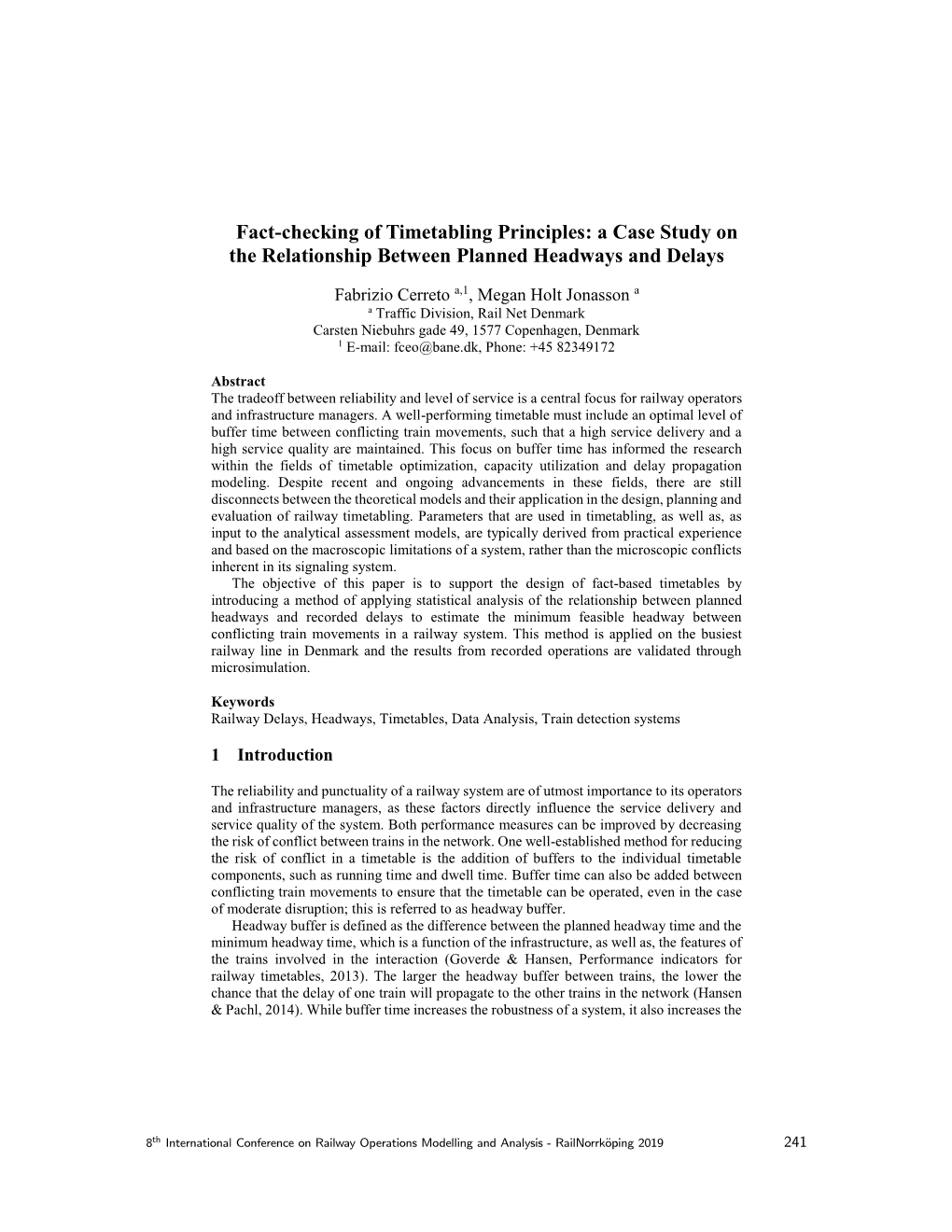 Fact-Checking of Timetabling Principles: a Case Study on the Relationship Between Planned Headways and Delays