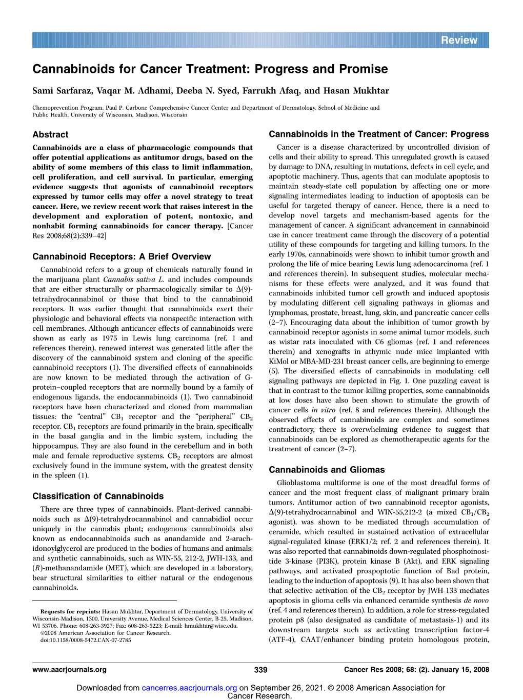 Cannabinoids for Cancer Treatment: Progress and Promise Sami Sarfaraz, Vaqar M