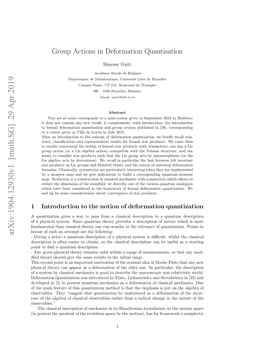 Group Actions in Deformation Quantisation