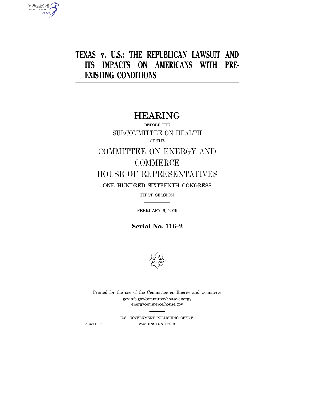 The Republican Lawsuit and Its Impacts on Americans with Pre- Existing Conditions