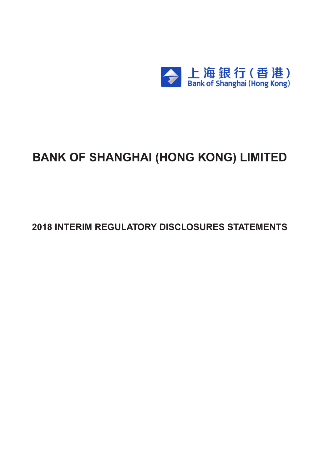 Bank of Shanghai (Hong Kong) Limited